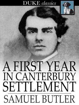 cover image of A First Year in Canterbury Settlement